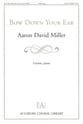 Bow down Your Ear Unison choral sheet music cover